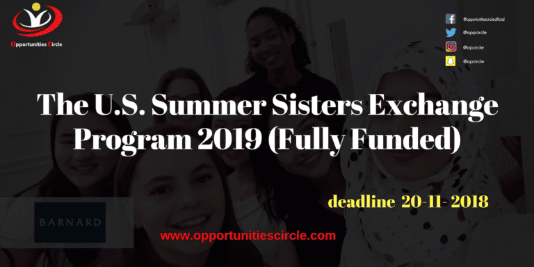 The U.S. Summer Sisters Exchange Program 2019 (Fully Funded)