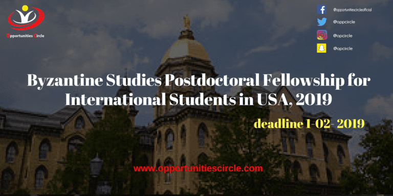 Byzantine Studies Postdoctoral Fellowship for International Students in USA, 2019