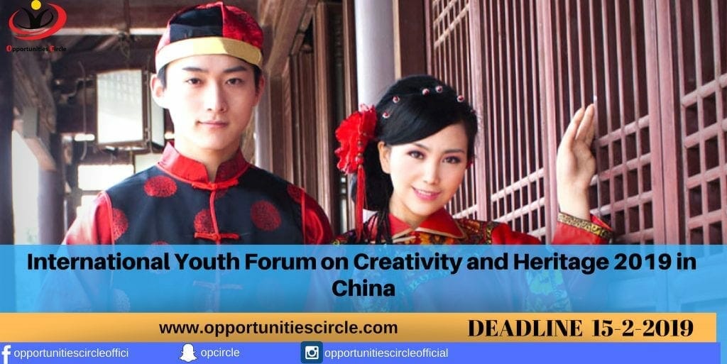 International Youth Forum on Creativity and Heritage 2019 in China