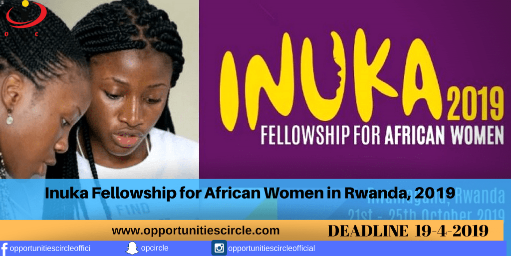 Inuka Fellowship for African Women in Rwanda, 2019