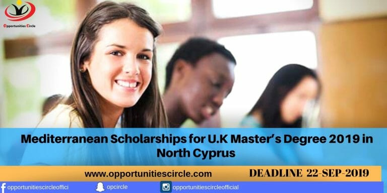 Mediterranean Scholarships for U.K Master’s Degree 2019 in North Cyprus