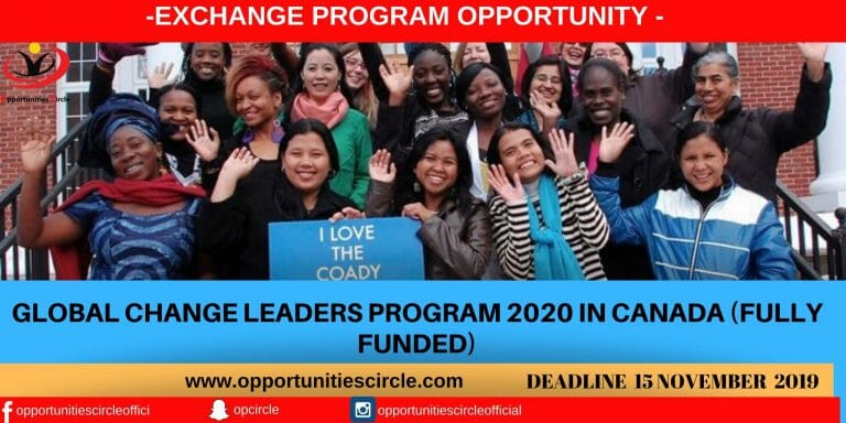 GLOBAL CHANGE LEADERS PROGRAM 2020 IN CANADA (Fully Funded)