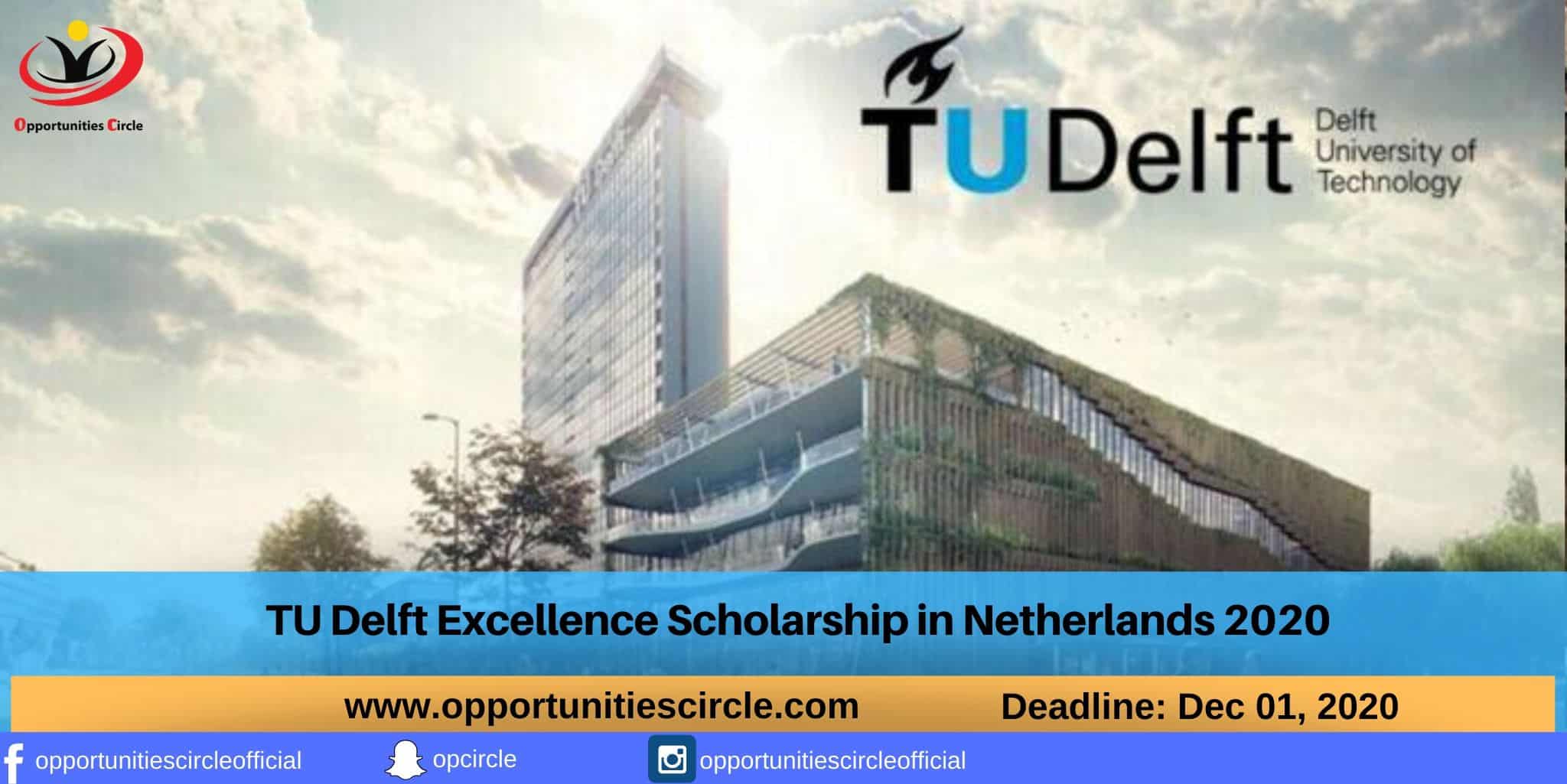 TU Delft Excellence Scholarship in Netherlands 2020 - Opportunities Circle