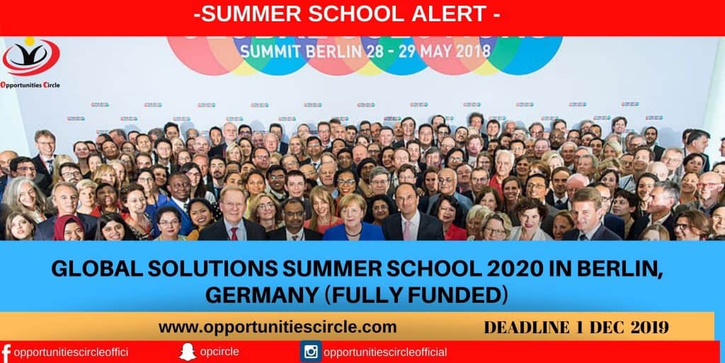 GLOBAL SOLUTIONS SUMMER SCHOOL 2020 IN BERLIN, GERMANY (fully funded)