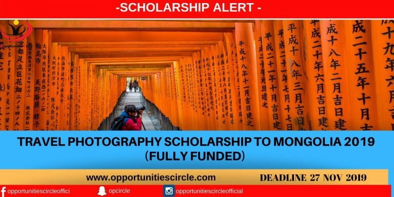 TRAVEL PHOTOGRAPHY SCHOLARSHIP TO MONGOLIA 2019 (FULLY FUNDED) (1)