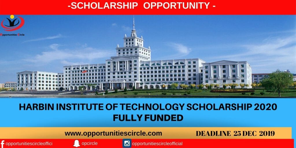 HARBIN INSTITUTE OF TECHNOLOGY SCHOLARSHIP 2020 Fully funded
