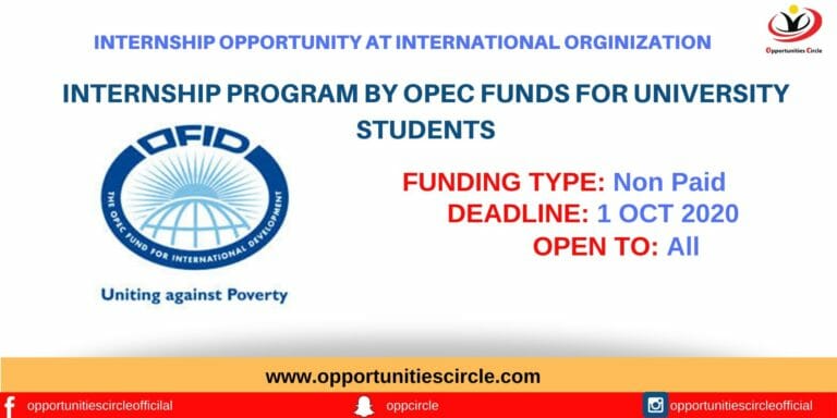 INTERNSHIP PROGRAM BY OPEC FUNDS FOR UNIVERSITY STUDENTS