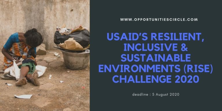 USAID’s Resilient, Inclusive & Sustainable Environments (RISE) Challenge 2020
