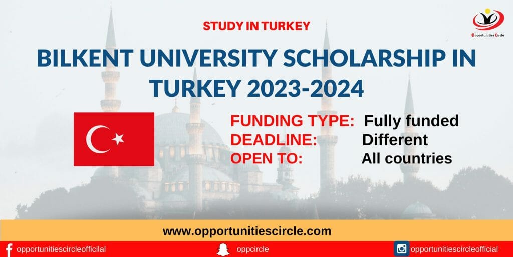 Bilkent University Scholarship 2023-2024
