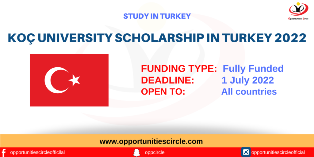 KOÇ University Scholarship