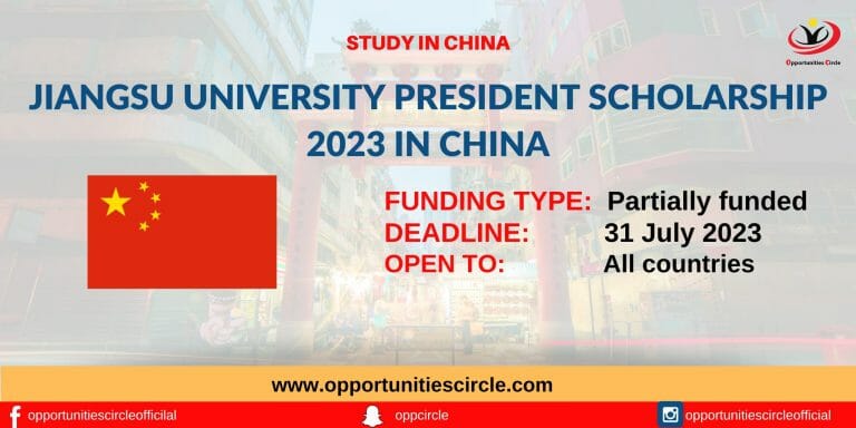 Jiangsu University President Scholarship 2023