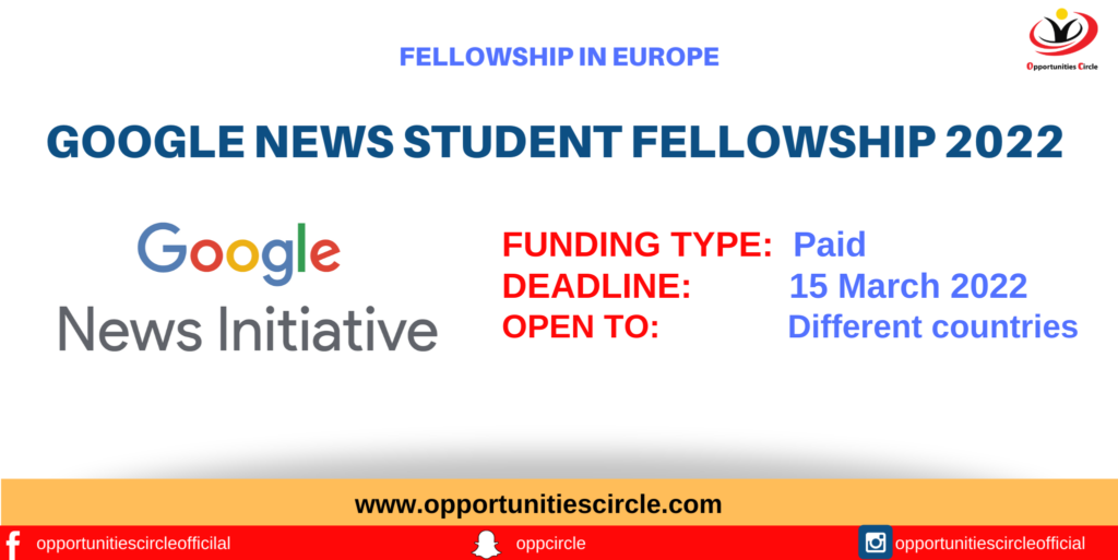 Google News Student Fellowship