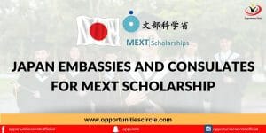 Japan Embassies and Consulates for MEXT Scholarships