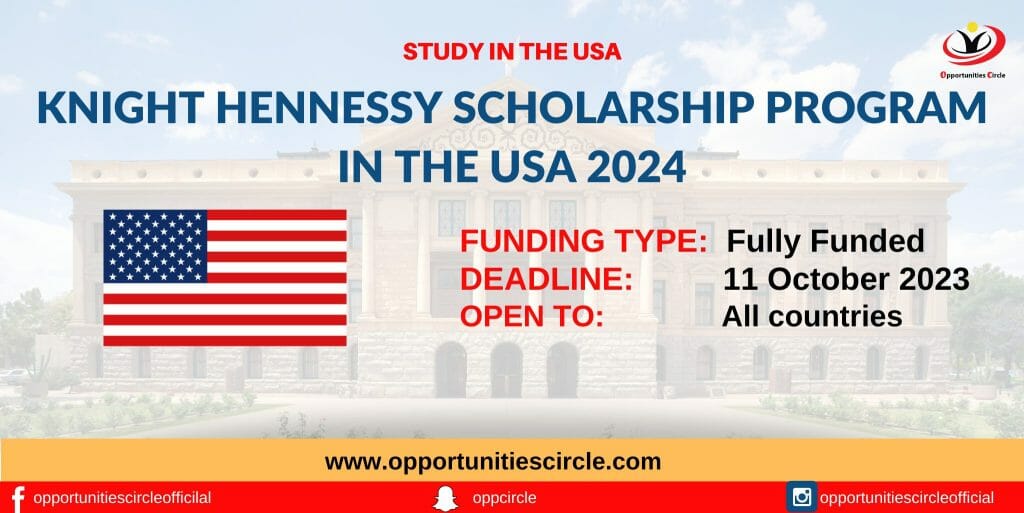 Knight Hennessy Scholarship Program in the USA 2024 | Fully Funded