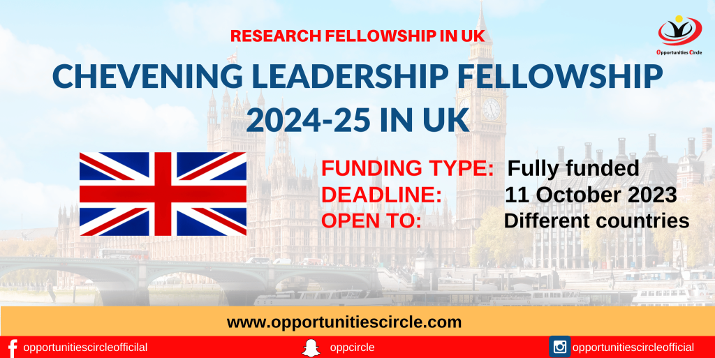 Chevening Leadership Fellowship 2024-25 in UK