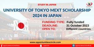 University of Tokyo MEXT Scholarship 2024 in Japan