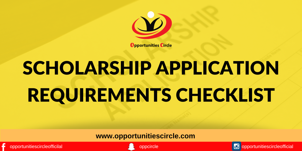 Scholarship Application Requirements Checklist 20232024