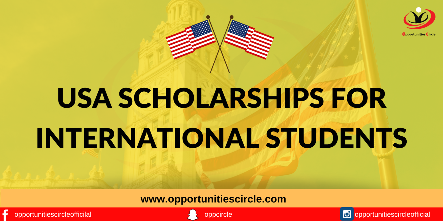 30+ USA Scholarships for International Students 2025 Opportunities Circle