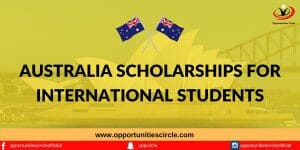 Australia scholarships for International Students