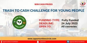 Trash To Cash Challenge For Young People