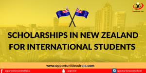 Top Scholarships in New Zealand for International Students