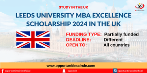 Leeds University MBA Excellence Scholarship 2024 in the UK