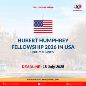 Hubert Humphrey Fellowship 2026 in USA