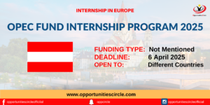 OPEC Fund Internship Program 2025