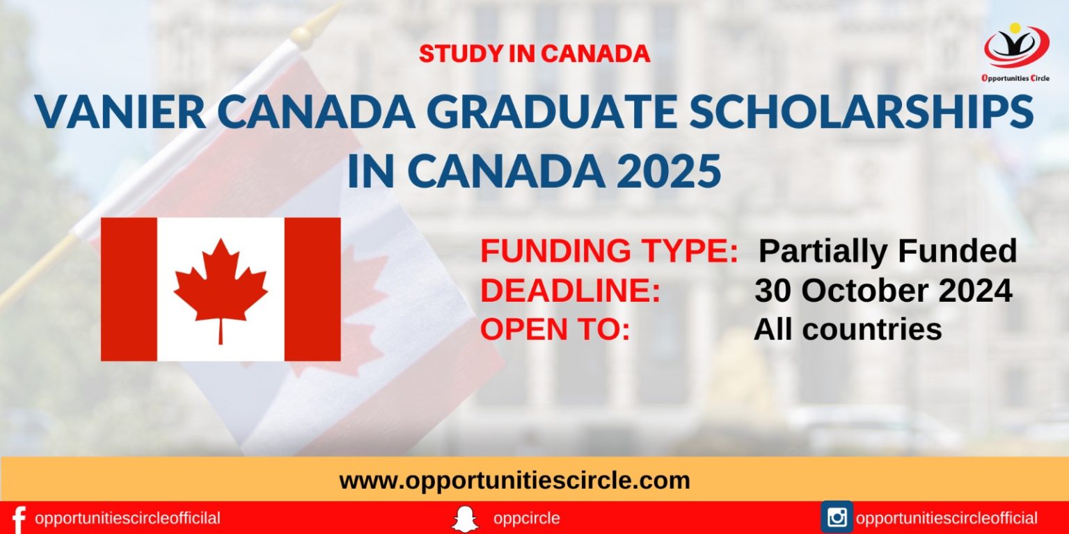 Vanier Canada Graduate Scholarships 2025 Study in Canada Vanier CSG