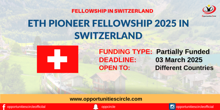 ETH Pioneer Fellowship 2025 in Switzerland