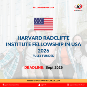 Harvard Radcliffe Institute Fellowship in USA 2026