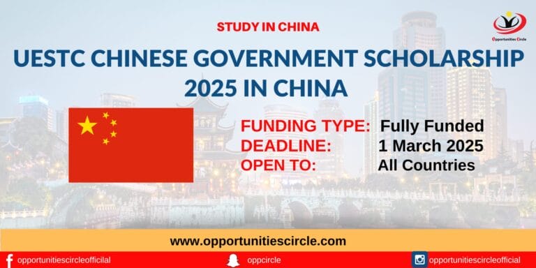 UESTC Chinese Government Scholarship 2025 in China