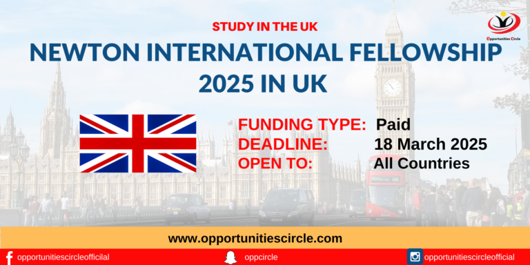 Newton International Fellowship 2025 in UK