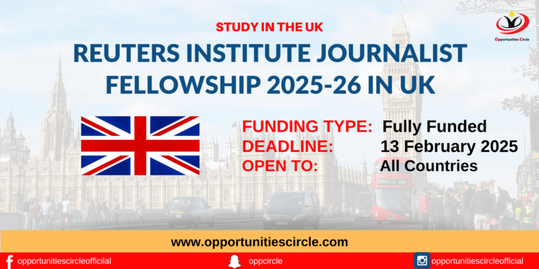 Reuters Institute Journalist Fellowship 2025-26 in UK