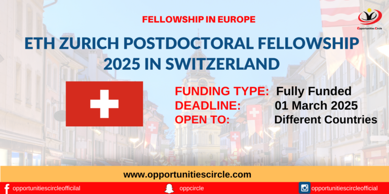 ETH Zurich Postdoctoral Fellowship 2025 in Switzerland
