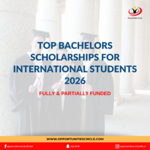 Top Bachelors Scholarships for International Students 2026