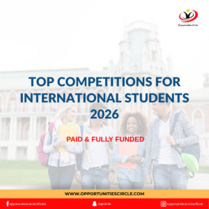 Top Competitions for International Students 2026