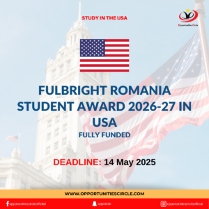 Fulbright Romania Student Award 2026-27 in USA