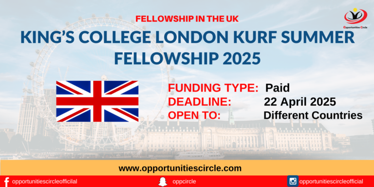 King's College London KURF Summer Fellowship 2025