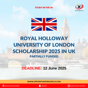 Royal Holloway University of London Scholarship 2025 in UK