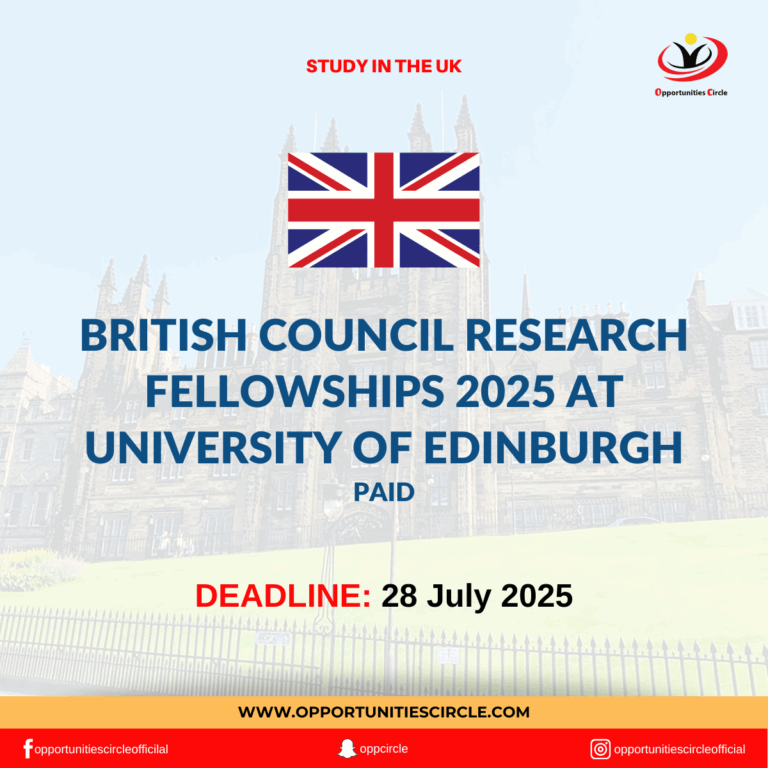 British Council Research Fellowships 2025 at University of Edinburgh
