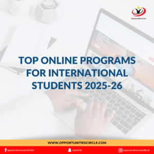 Top Online Programs for International Students 2025-26