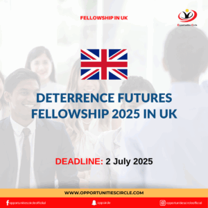 Deterrence Futures Fellowship 2025 in UK