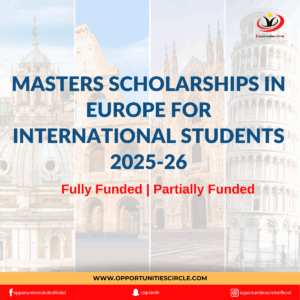 Masters Scholarships in Europe for international students 2025-26