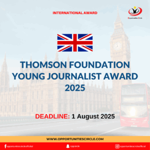 Thomson Foundation Young Journalist Award 2025