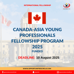 Canada-Asia Young Professionals Fellowship Program 2025
