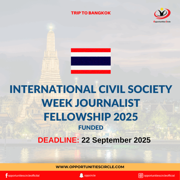 International Civil Society Week Journalist Fellowship 2025 - Opportunities Circle
