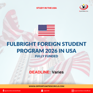 Fulbright Foreign Student Program 2026 in USA