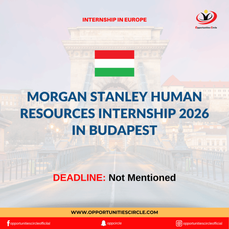 Morgan Stanley Human Resources Internship 2026 in Budapest