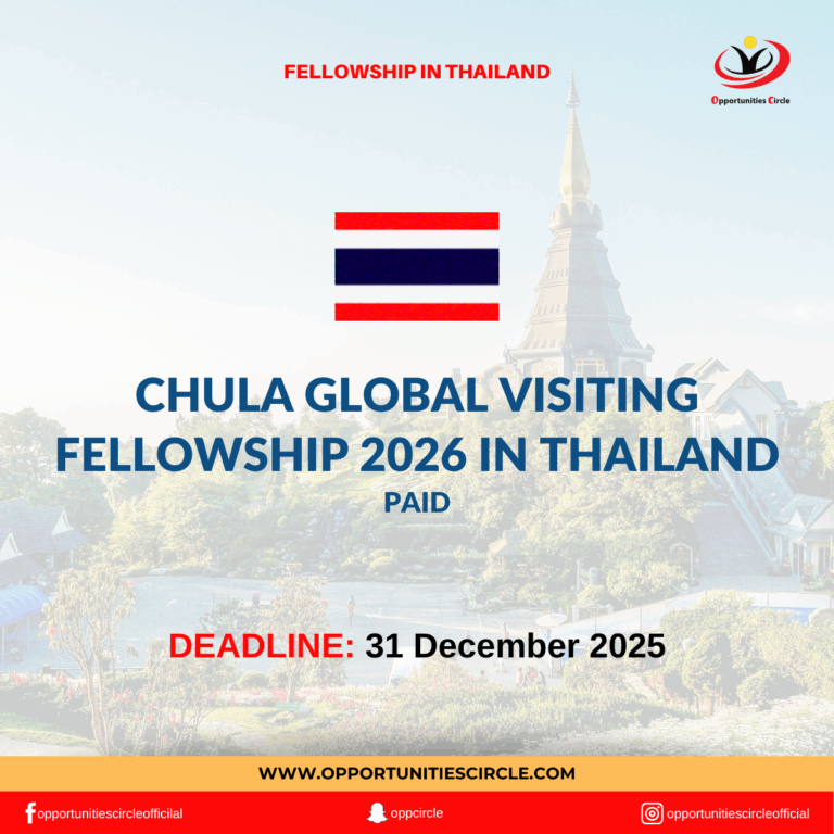 Chula Global Visiting Fellowship 2026 in Thailand - Opportunities Circle
